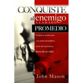 La Conquiste al enemigo llamado promedio
