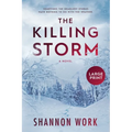 The Killing Storm: Large Print