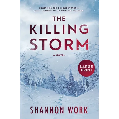 The Killing Storm: Large Print