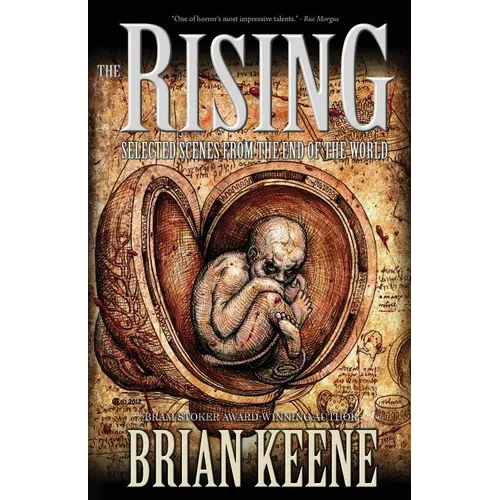 The Rising: Selected Scenes from the End of the World