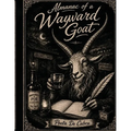 Almanac Of a Wayward Goat
