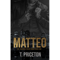 Matteo: A Forced Marriage Mafia Romance