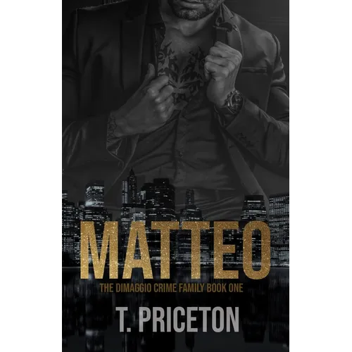 Matteo: A Forced Marriage Mafia Romance