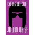 Cyborg Detective
