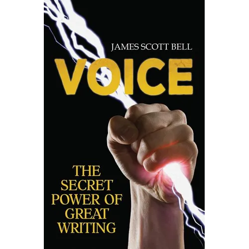 Voice: The Secret Power of Great Writing