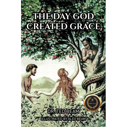 The Day God Created Grace