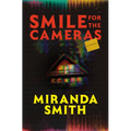 Smile for the Cameras