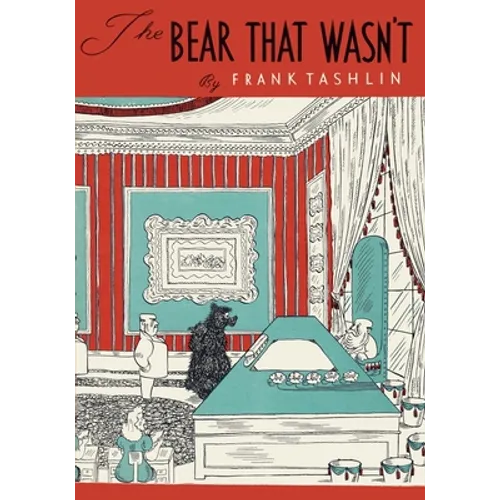 The Bear That Wasn't