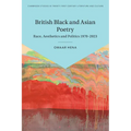 British Black and Asian Poetry