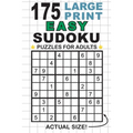 175 Large Print Easy Sudoku Puzzles for Adults: Only One Puzzle Per Page! (Pocket 6"x9" Size)