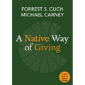 A Native Way of Giving