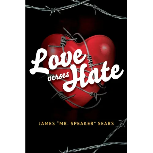 Love verses Hate