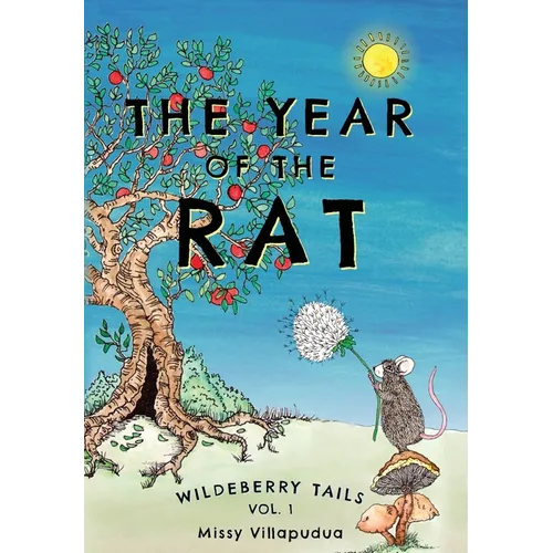 Wildeberry Tails: The Year of the Rat
