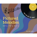 Pictured Melodies: A Visual Song Guessing Game Inspired by the Hits of the '60s, '70s & '80s