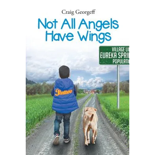 Not All Angels Have Wings