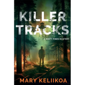 Killer Tracks: A Misty Pines Mystery