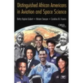 Distinguished African Americans in Aviation and Space Science