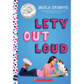 Lety Out Loud: A Wish Novel