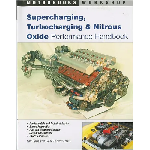 Supercharging, Turbocharging and Nitrous Oxide Performance