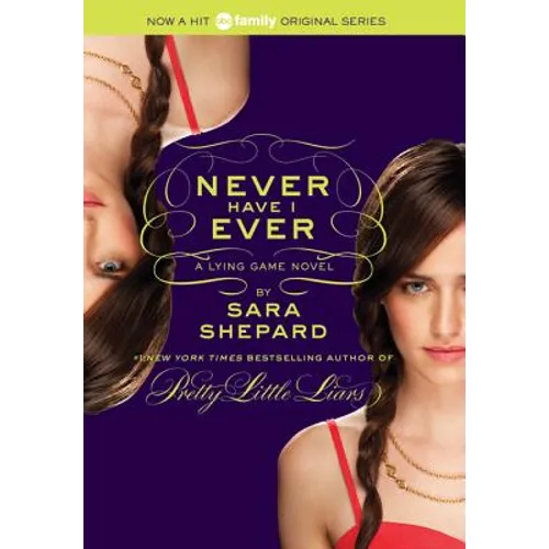 The Lying Game #2: Never Have I Ever