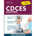 CDCES Exam Prep: 2 Full-Length Practice Tests and Study Guide for the Certified Diabetes Care and Education Specialist Credential