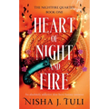 Heart of Night and Fire: An absolutely addictive slow burn fantasy romance
