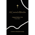A Course in Miracles - Original Edition Text