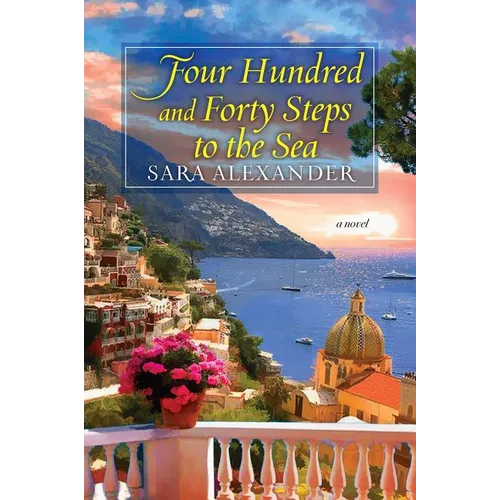 Four Hundred and Forty Steps to the Sea