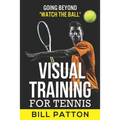 Visual Training for Tennis