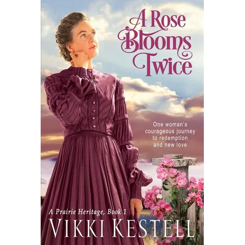 A Rose Blooms Twice