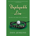 Unplayable Lies: Golf Stories