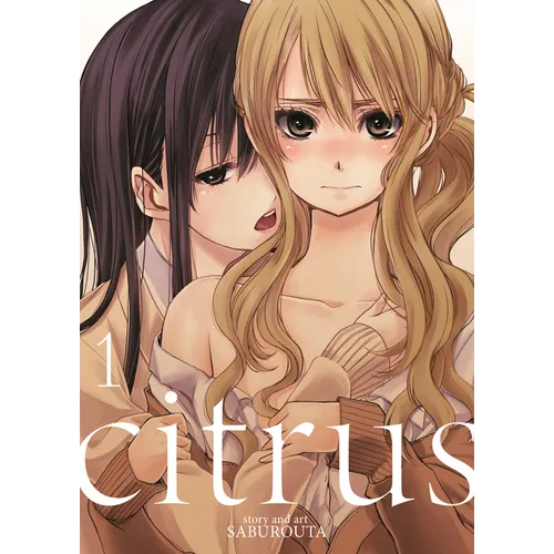 Citrus Vol. 1