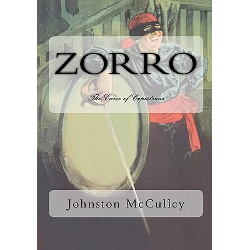 Zorro: The Curse of Capistrano