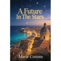 A Future In The Stars