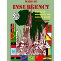 Wars of Insurgency: Skirmish Warfare in the Modern World