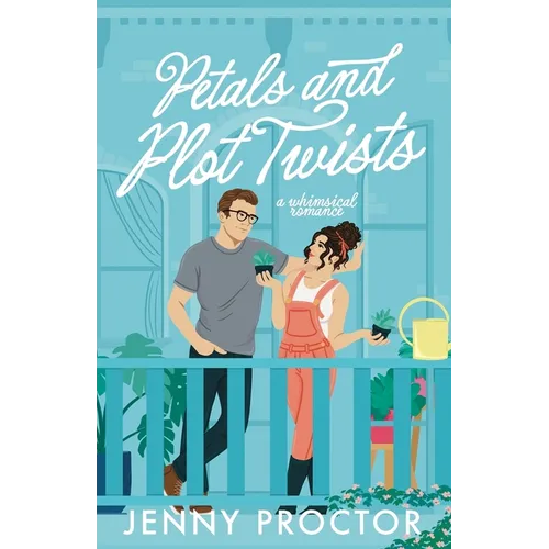 Petals and Plot Twists: a whimsical romance