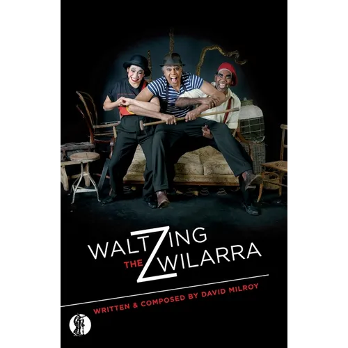 Waltzing the Wilarra