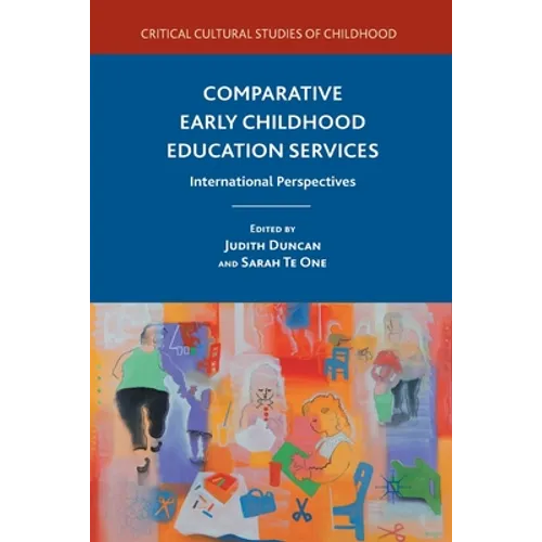 Comparative Early Childhood Education Services: International Perspectives