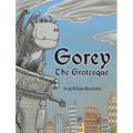 Gorey the Grotesque