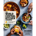 The World Central Kitchen Cookbook: Feeding Humanity, Feeding Hope