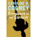 Diamonds in the Shadow