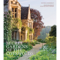 Secret Gardens of the Cotswolds