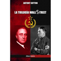 La trilogía de Wall Street