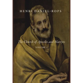 The Church of Apostles and Martyrs, Volume 1