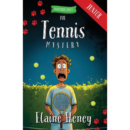 The Tennis Mystery - Blackthorn Stables Junior