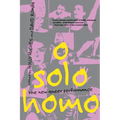 O Solo Homo: The New Queer Performance