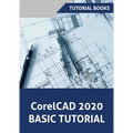 CorelCAD 2020 Basics Tutorial