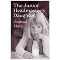 The Junior Headmaster's Daughter: Stepping from the shadows of sexual assault on the journey to recovery.