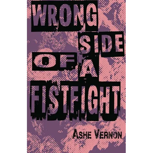 Wrong Side of a Fistfight