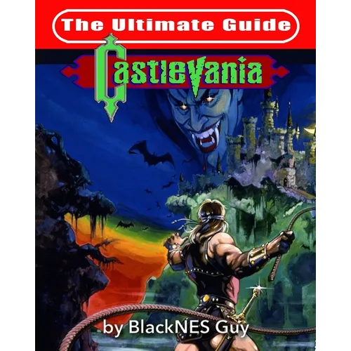 NES Classic: The Ultimate Guide to Castlevania